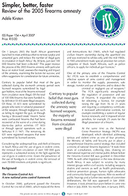 Simpler, better, faster: Review of the 2005 firearms amnesty - ISS Africa